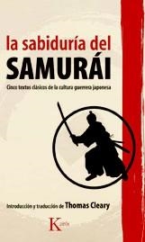 SABIDURIA DEL SAMURAI, LA | 9788472457126 | CLEARY, THOMAS | Llibreria Drac - Llibreria d'Olot | Comprar llibres en català i castellà online