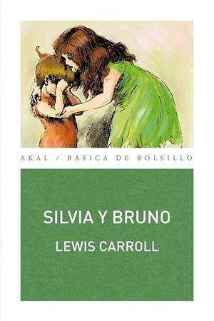 SILVIA Y BRUNO | 9788446032595 | CARROLL, LEWIS | Llibreria Drac - Llibreria d'Olot | Comprar llibres en català i castellà online