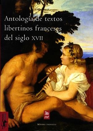 ANTOLOGIA DE TEXTOS LIBERTINOS FRANCESES DEL SIGLO XVII | 9788477746577 | VV.AA. | Llibreria Drac - Llibreria d'Olot | Comprar llibres en català i castellà online