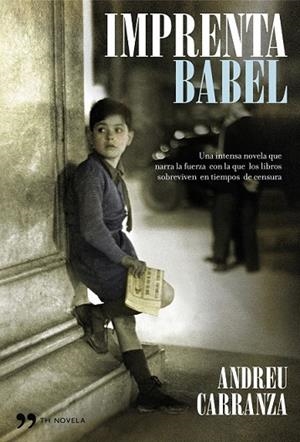 IMPRENTA BABEL | 9788484607724 | CARRANZA, ANDREU | Llibreria Drac - Llibreria d'Olot | Comprar llibres en català i castellà online