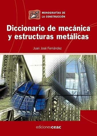 DICCIONARIO DE MECANICA Y ESTRUCTURAS METALICAS | 9788432919947 | FERNANDEZ, JUAN JOSE | Llibreria Drac - Llibreria d'Olot | Comprar llibres en català i castellà online