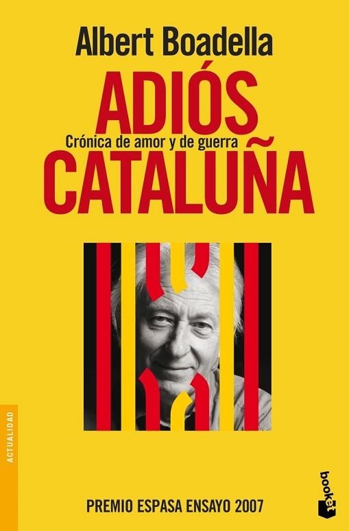 ADIOS CATALUÑA | 9788467030754 | BOADELLA, ALBERT | Llibreria Drac - Llibreria d'Olot | Comprar llibres en català i castellà online