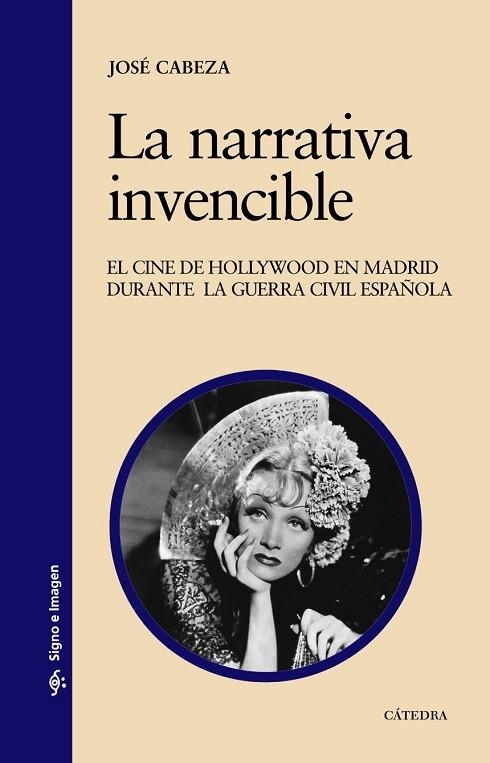 NARRATIVA INVENCIBLE, LA | 9788437625270 | CABEZA, JOSE | Llibreria Drac - Llibreria d'Olot | Comprar llibres en català i castellà online