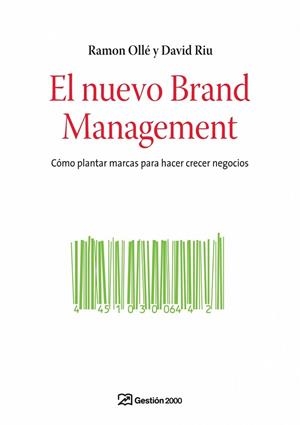 NUEVO BRAND MANAGEMENT, EL | 9788498750096 | OLLE, RAMON | Llibreria Drac - Llibreria d'Olot | Comprar llibres en català i castellà online