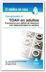 COMPRENDER EL TDAH EN ADULTOS | 9788497353410 | RAMOS-QUIROGA, DR. JOSEP ANTON/BOSCH, DRA. ROSA/CA | Llibreria Drac - Llibreria d'Olot | Comprar llibres en català i castellà online