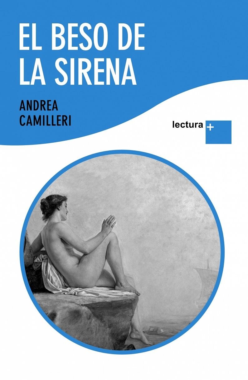 BESO DE LA SIRENA, EL | 9788423342020 | CAMILLERI, ANDREA | Llibreria Drac - Llibreria d'Olot | Comprar llibres en català i castellà online