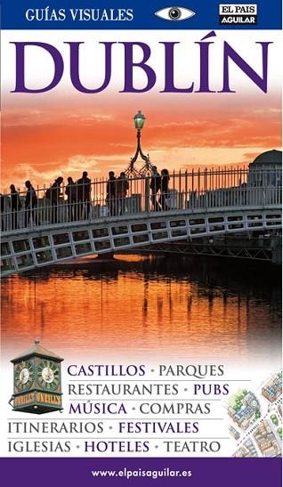 DUBLIN 2008 (GUIAS VISUALES) | 9788403507470 | AA.VV. | Llibreria Drac - Llibreria d'Olot | Comprar llibres en català i castellà online