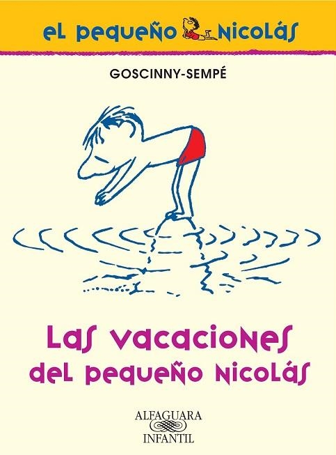 VACACIONE DEL PEQUEÑO NICOLAS, LAS (BPN) | 9788420470641 | SEMPE, GOSCINNY | Llibreria Drac - Llibreria d'Olot | Comprar llibres en català i castellà online