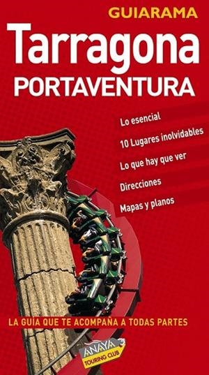 TARRAGONA PORTAVENTURA 2009 (GUIARAMA) | 9788497766463 | AA.VV. | Llibreria Drac - Llibreria d'Olot | Comprar llibres en català i castellà online