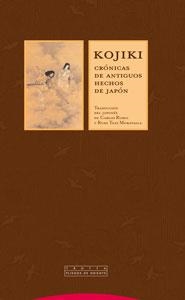 KOJIKI: CRONICAS DE ANTIGUOS HECHOS DE JAPON | 9788481649840 | ANÓNIMO | Llibreria Drac - Llibreria d'Olot | Comprar llibres en català i castellà online