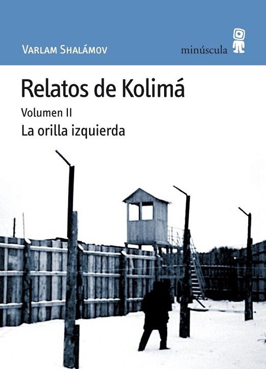 RELATOS DE KOLIMA (VOL 2) | 9788495587473 | SHALAMOV, VARLAM | Llibreria Drac - Llibreria d'Olot | Comprar llibres en català i castellà online