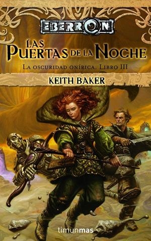 PUERTAS DE LA NOCHE, LAS Nº3/3 | 9788448036539 | BAKER, KEITH | Llibreria Drac - Llibreria d'Olot | Comprar llibres en català i castellà online