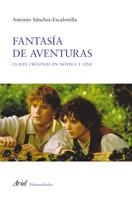 FANTASIA DE AVENTURAS | 9788434413115 | SANCHEZ-ESCALONILLA, ANTONIO | Llibreria Drac - Llibreria d'Olot | Comprar llibres en català i castellà online