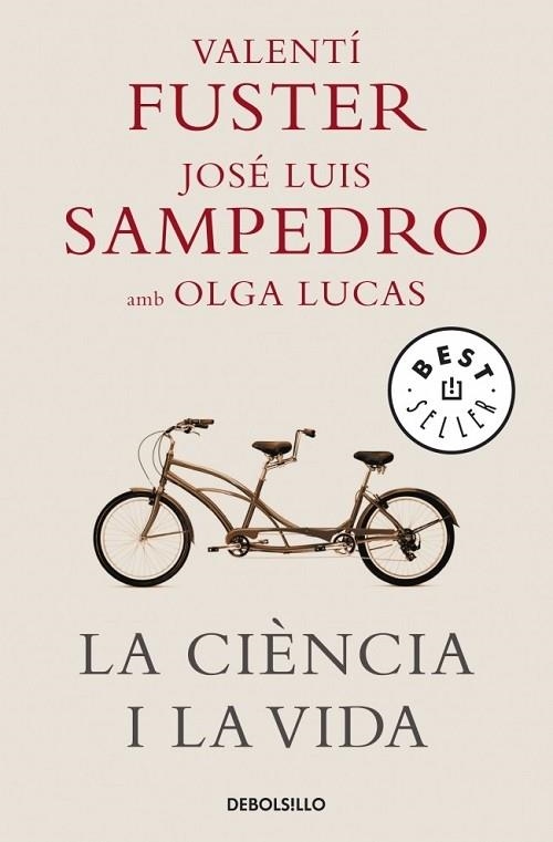 CIENCIA I LA VIDA, LA | 9788483469125 | FUSTER, VALENTI/ SAMPEDRO, JOSE LUIS/ LUCAS, OLGA | Llibreria Drac - Librería de Olot | Comprar libros en catalán y castellano online