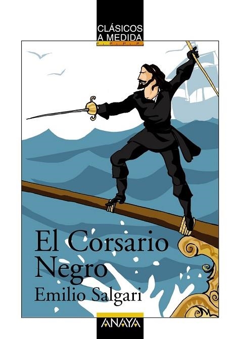 CORSARIO NEGRO, EL | 9788466777612 | SALGARI, EMILIO | Llibreria Drac - Librería de Olot | Comprar libros en catalán y castellano online