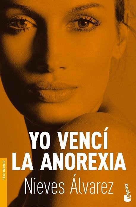 YO VENCI LA ANOREXIA | 9788484607380 | ALVAREZ, NIEVES | Llibreria Drac - Llibreria d'Olot | Comprar llibres en català i castellà online