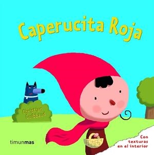 CAPERUCITA ROJA | 9788408078814 | GUIBBAUD, CHRISTIAN | Llibreria Drac - Llibreria d'Olot | Comprar llibres en català i castellà online