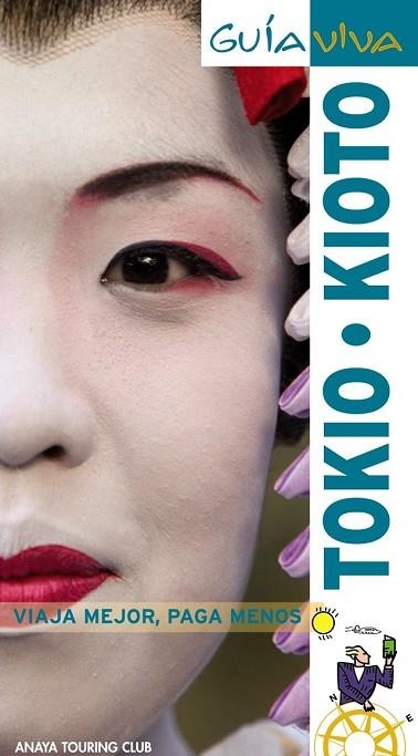 TOKIO KIOTO 2009 GUIA VIVA | 9788497767446 | MORTE, MARC | Llibreria Drac - Librería de Olot | Comprar libros en catalán y castellano online