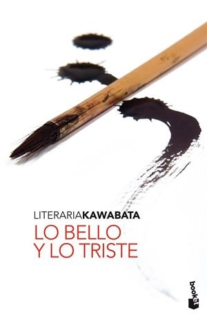 LO BELLO Y LO TRISTE | 9788496580435 | KAWABATA | Llibreria Drac - Llibreria d'Olot | Comprar llibres en català i castellà online