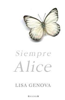 SIEMPRE ALICE | 9788466639125 | GENOVA, LISA | Llibreria Drac - Llibreria d'Olot | Comprar llibres en català i castellà online