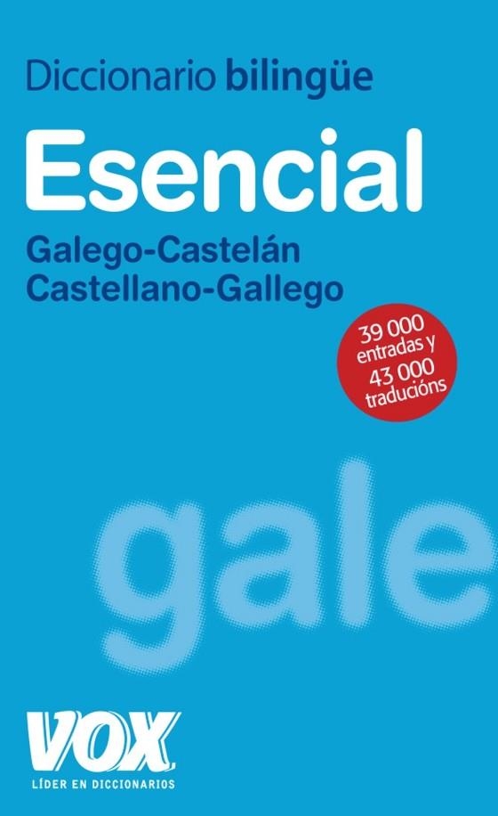 DICIONARIO ESENCIAL GALEGO-CASTELAN | 9788471538215 | Llibreria Drac - Llibreria d'Olot | Comprar llibres en català i castellà online