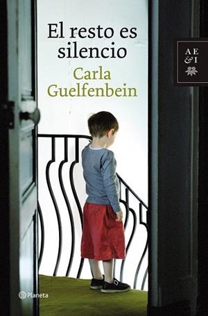 RESTO ES SILENCIO, EL | 9788408087229 | GUELFENBEIN, CARLA | Llibreria Drac - Llibreria d'Olot | Comprar llibres en català i castellà online