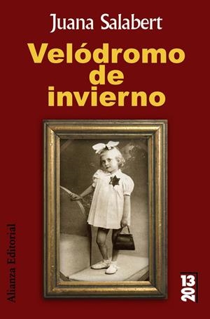 VELODROMO DE INVIERNO | 9788420684437 | SALABERT, JUANA | Llibreria Drac - Llibreria d'Olot | Comprar llibres en català i castellà online