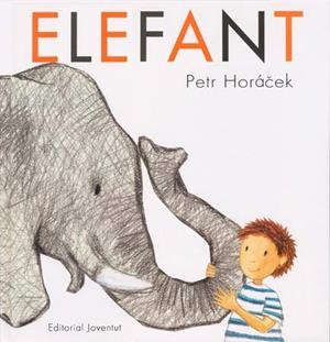 ELEFANT | 9788426137241 | HORACEK, PETR | Llibreria Drac - Llibreria d'Olot | Comprar llibres en català i castellà online