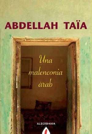 MALENCONIA ARAB, UNA | 9788498680652 | TAIA, ABDELLAH | Llibreria Drac - Llibreria d'Olot | Comprar llibres en català i castellà online