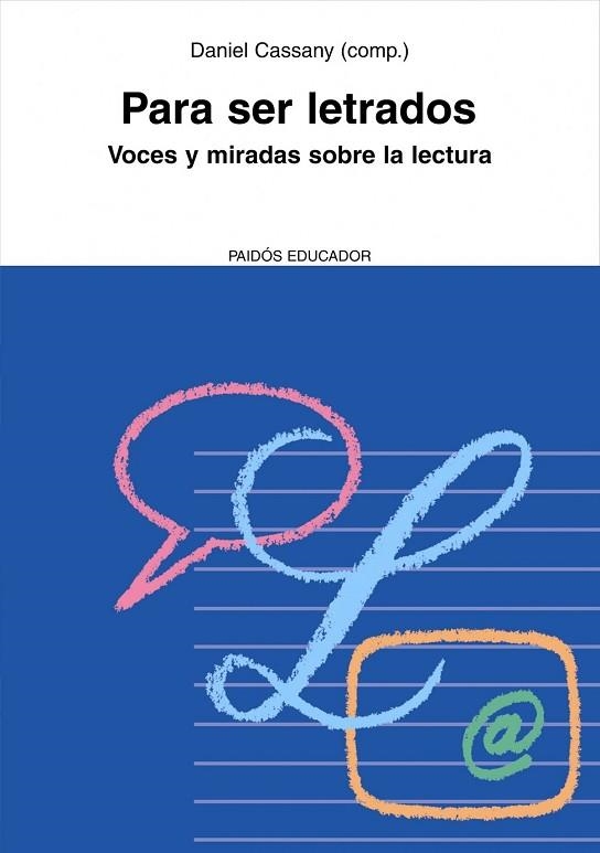 PARA SER LETRADOS | 9788449322570 | CASSANY, DANIEL | Llibreria Drac - Llibreria d'Olot | Comprar llibres en català i castellà online