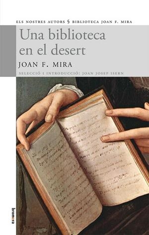 BIBLIOTECA EN EL DESERT, UNA | 9788498245172 | MIRA, JOAN F. | Llibreria Drac - Librería de Olot | Comprar libros en catalán y castellano online