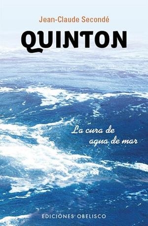 QUINTON: LA CURA DEL AGUA DE MAR | 9788497778534 | SECONDÉ, JEAN-CLAUDE | Llibreria Drac - Llibreria d'Olot | Comprar llibres en català i castellà online