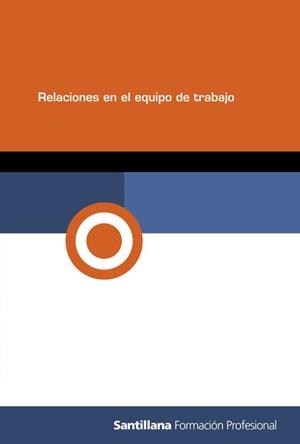 RELACIONES EN EL EQUIPO DE TRABAJO GM | 9788429490459 | Llibreria Drac - Llibreria d'Olot | Comprar llibres en català i castellà online