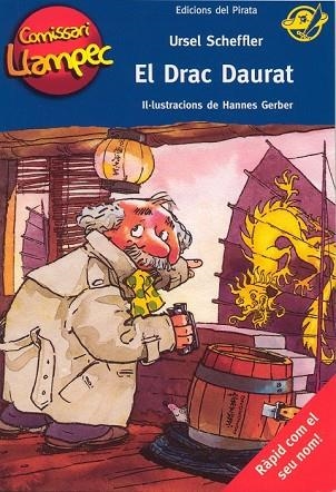 DRAC DAURAT, EL (COMISSARI LLAMPEC 10) | 9788496569324 | SCHEFFLER, URSEL | Llibreria Drac - Llibreria d'Olot | Comprar llibres en català i castellà online