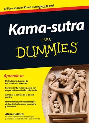 KAMA-SUTRA PARA DUMMIES | 9788432901386 | GALLOTTI, ALICIA | Llibreria Drac - Librería de Olot | Comprar libros en catalán y castellano online