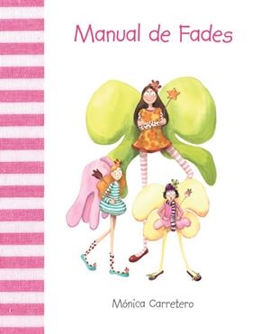 MANUAL DE FADES | 9788415241126 | CARRETERO, MONICA | Llibreria Drac - Llibreria d'Olot | Comprar llibres en català i castellà online