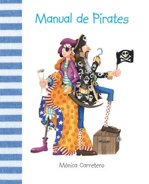 MANUAL DE PIRATES | 9788415241133 | CARRETERO, MONICA | Llibreria Drac - Llibreria d'Olot | Comprar llibres en català i castellà online