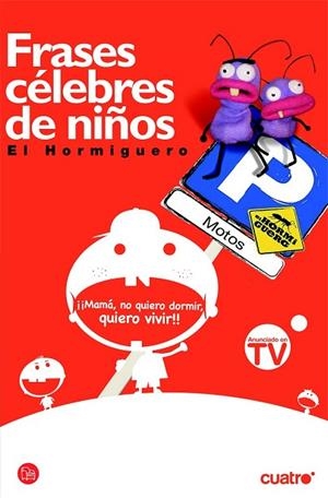 FRASES CELEBRES DE NIÑOS | 9788466321297 | HORMIGUERO, EL | Llibreria Drac - Llibreria d'Olot | Comprar llibres en català i castellà online