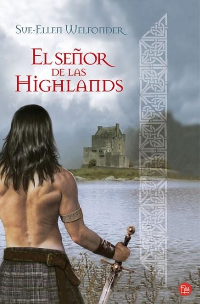 SEÑOR DE LAS HIGHLANDS, EL | 9788466322515 | WELFONDER, SUE ELLEN | Llibreria Drac - Librería de Olot | Comprar libros en catalán y castellano online