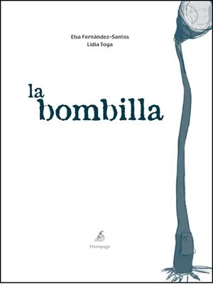 BOMBILLA, LA | 9788493526979 | FERNANDEZ, ELSA | Llibreria Drac - Librería de Olot | Comprar libros en catalán y castellano online