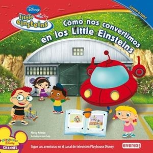 COMO NOS CONVERTIMOS EN LOS LITTLE EINSTEINS | 9788444141305 | DISNEY | Llibreria Drac - Llibreria d'Olot | Comprar llibres en català i castellà online