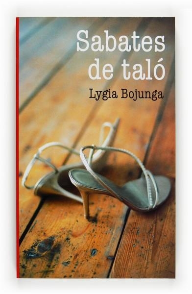 SABATES DE TALO | 9788466123471 | BOJUNGA, LYGIA | Llibreria Drac - Llibreria d'Olot | Comprar llibres en català i castellà online