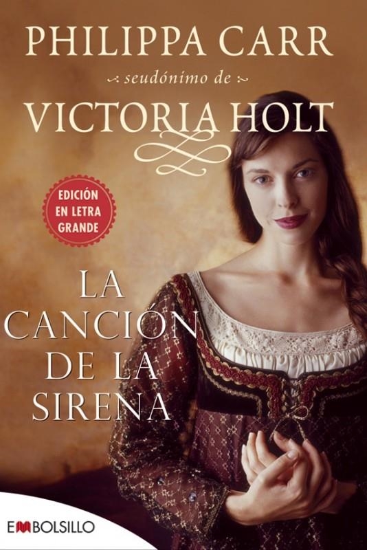 CANCION DE LA SIRENA, LA | 9788496748903 | HOLT, VICTORIA | Llibreria Drac - Librería de Olot | Comprar libros en catalán y castellano online