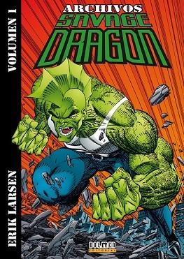 ARCHIVOS SAVAGE DRAGON VOL.1 | 9788496992665 | LARSEN, ERIK | Llibreria Drac - Librería de Olot | Comprar libros en catalán y castellano online