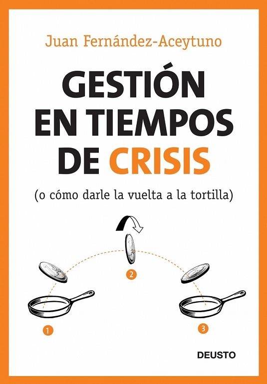 GESTION EN TIEMPOS DE CRISIS | 9788423427116 | ACEYTUNO, JUAN FERNANDEZ | Llibreria Drac - Llibreria d'Olot | Comprar llibres en català i castellà online