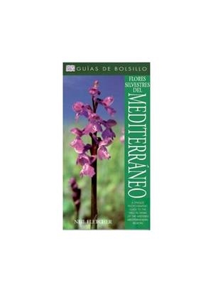 FLORES SILVESTRES DEL MEDITERRANEO | 9788428214544 | FLETCHER, NEIL | Llibreria Drac - Llibreria d'Olot | Comprar llibres en català i castellà online