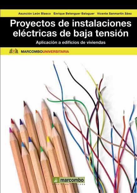 PROYECTOS DE INSTALACIONES ELÉCTRICAS DE BAJA TENSIÓN APLICACIÓN A EDIFICIOS DE VIVIENDAS | 9788426718242 | AA.DD. | Llibreria Drac - Llibreria d'Olot | Comprar llibres en català i castellà online