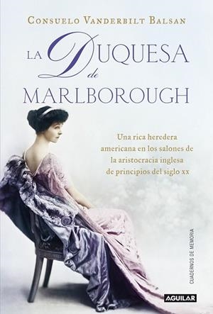 DUQUESA DE MARLBOROUGH, LA | 9788403012868 | VANDERBILT, CONSUELO | Llibreria Drac - Llibreria d'Olot | Comprar llibres en català i castellà online