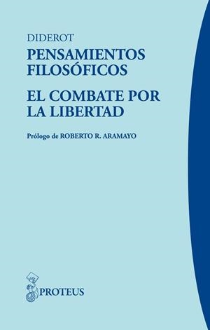 PENSAMIENTOS FILOSOFICOS / EL COMBATE POR LA LIBERTAD | 9788493699956 | DIDEROT, DENIS | Llibreria Drac - Llibreria d'Olot | Comprar llibres en català i castellà online