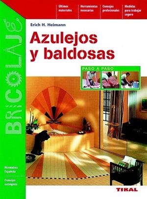 AZULEJOS Y BALDOSAS | 9788430531059 | HEIMANN, ERICH | Llibreria Drac - Llibreria d'Olot | Comprar llibres en català i castellà online